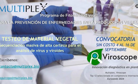 Convocatoria para el Piloto Viroscope. “ViroscopeTM, innovación y alta certeza diagnóstica” Viroscope: Certeza y Precisión en el Diagnóstico Viral para la Agricultura Chilena